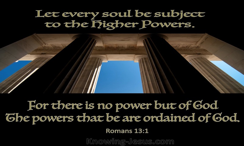 Romans 13:1 There Is No Power But Of God (black)